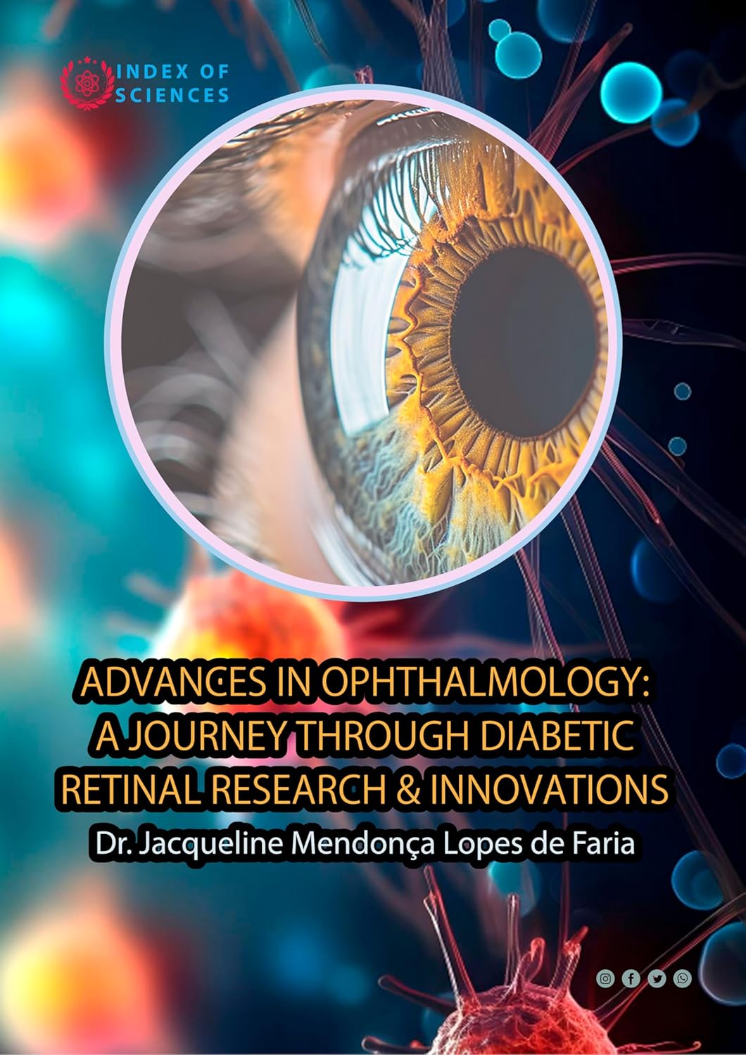 Livro apresenta descobertas recentes sobre retinopatia diabética e possíveis tratamentos.